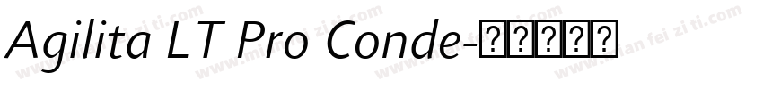 Agilita LT Pro Conde字体转换